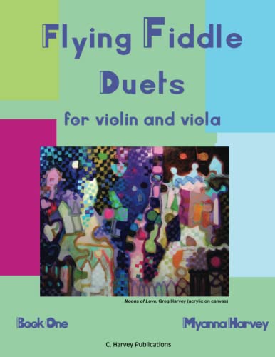 Myanna Harvey Flying Fiddle Duets For Violin And Viola, Book One