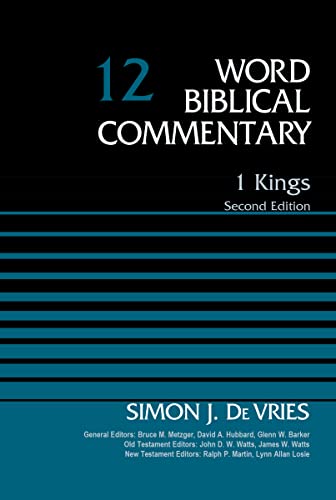 1 Kings, Volume 12: Second Edition (12) (Word Biblical Commentary, Band 12)