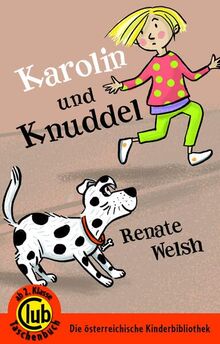 Karolin und Knuddel (Club-Taschenbuch-Reihe)