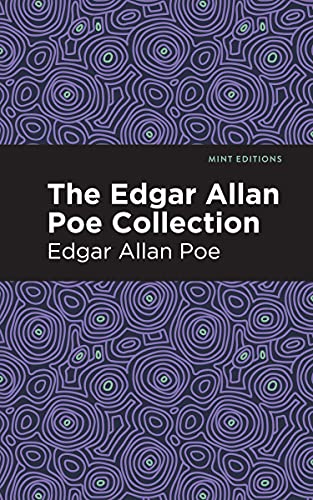 The Edgar Allan Poe Collection (Mint Editions―Crime, Thrillers and Detective Work)