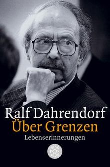 Über Grenzen. Lebenserinnerungen.