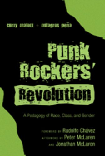 Punk Rockers' Revolution: A Pedagogy of Race, Class, and Gender (Counterpoints: Studies in the Postmodern Theory of Education)