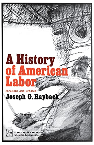 History of American Labor