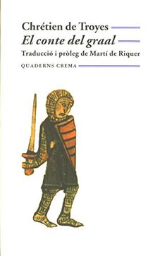 El conte del Graal (Biblioteca Mínima, Band 21)