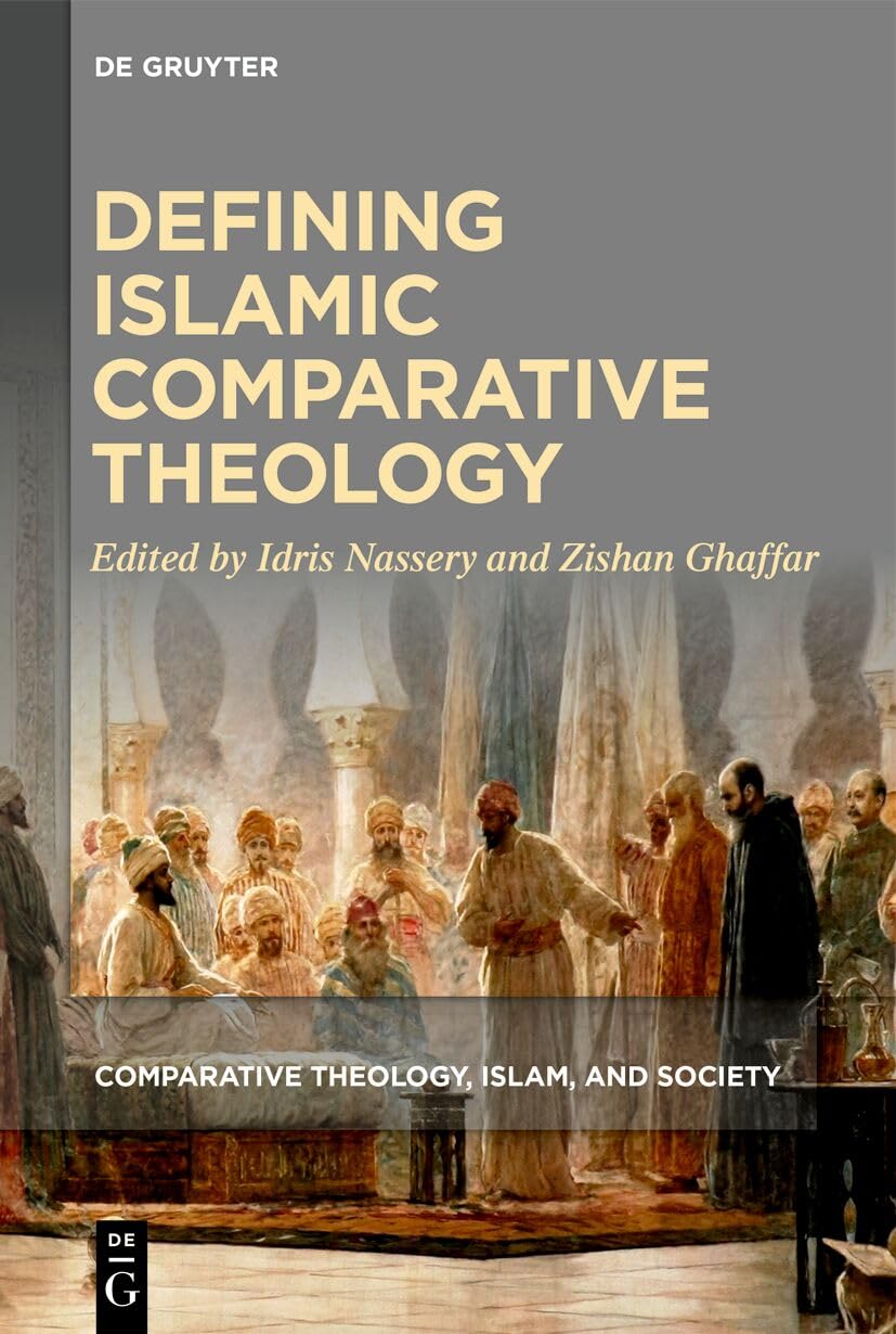 Defining Islamic Comparative Theology - Neuware