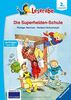 Die Superhelden-Schule (Leserabe - 2. Lesestufe)