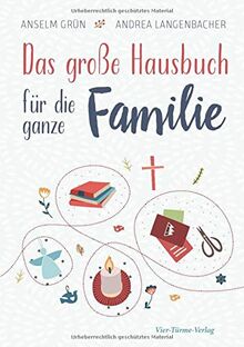 Das große Hausbuch für die ganz Familie