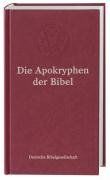 Die Apokryphen der Lutherbibel: Revidierter Text 1970. Einspaltig mit Verweisstellen