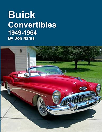 Don Narus Buick Convertibles 1949-1964
