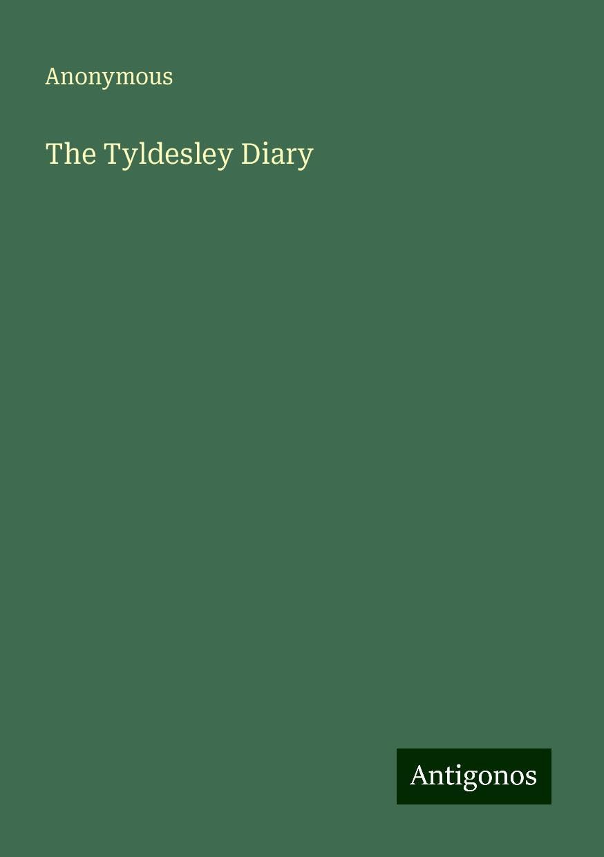 The Tyldesley Diary