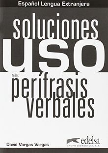 USO De Las Perifrasis Verbales: Soluciones