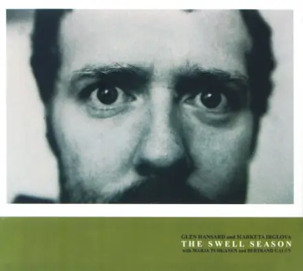 Albumcover: The Swell Season von Glen Hansard und Markéta Irglová