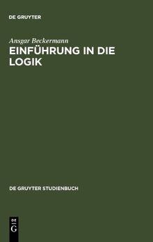 Einführung in die Logik. (De Gruyter Studienbuch)