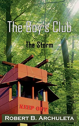 The Boy's Club: The Storm