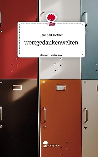 wortgedankenwelten. Life is a Story - story.one