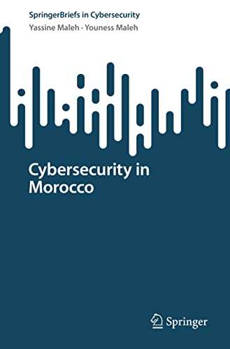 SpringerBriefs in Cybersecurity   Cybersecurity in Morocco - Yassine Maleh Youness Maleh Kartoniert (TB)