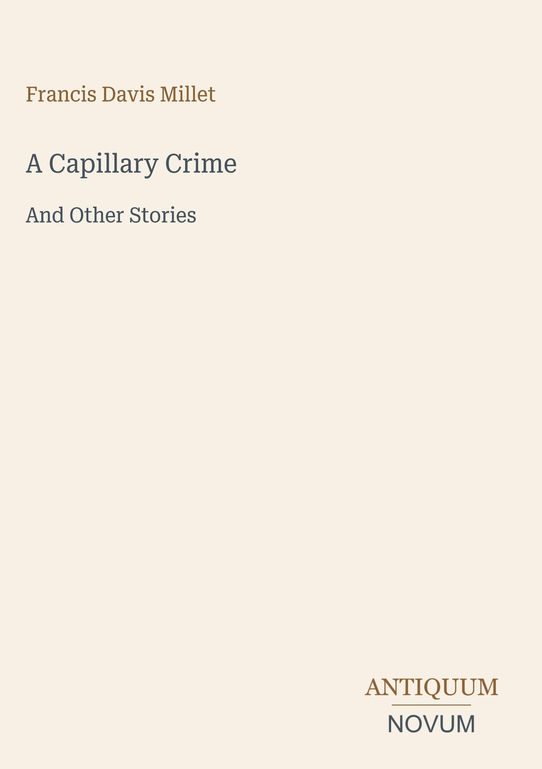 A Capillary Crime