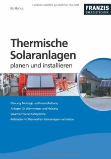 Thermische Solaranlagen professionell planen und installieren