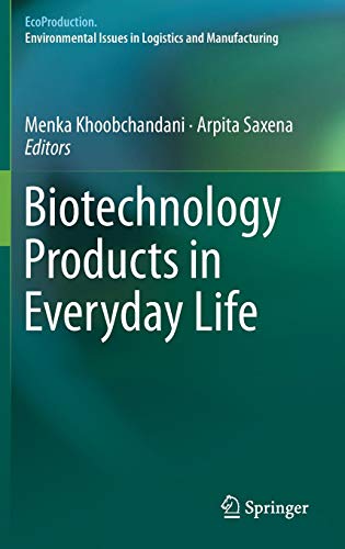 Biotechnology Products in Everyday Life (EcoProduction)