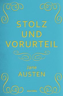 Stolz und Vorurteil (Cabra-Lederausgabe)