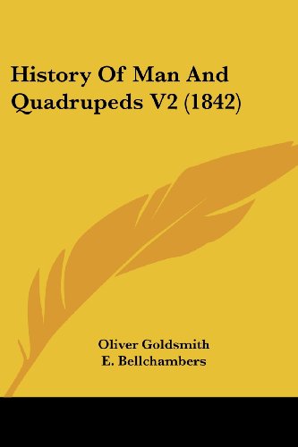 Die Buchhandlung in Oelde hat das Buch History Of Man And Quadrupeds V2 (1842)