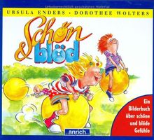 Schön & blöd