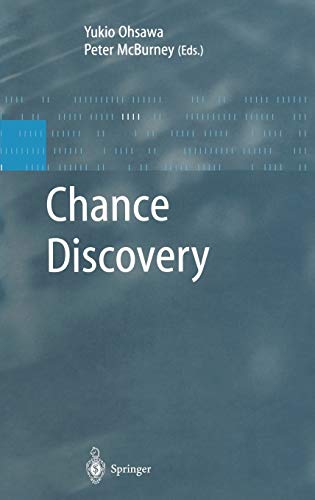 Chance Discovery (Advanced Information Processing)
