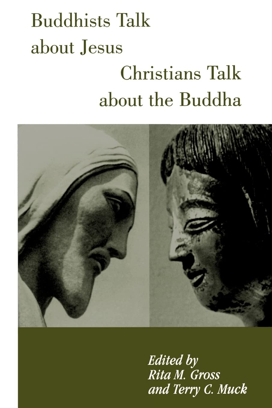 Buddhists Talk About Jesus/Christians Talk About Buddha