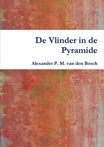 De Vlinder in de Pyramide