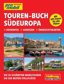 Südeuropa Touren-Buch