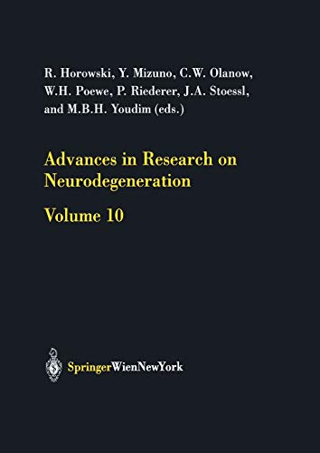 Advances in Research on Neurodegeneration: Volume 10 (Journal of Neural Transmission. Supplementa, 65, Band 65)