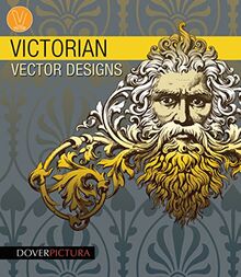 Victorian Vector Designs (Dover Pictura) (Dover Pictura Vector Designs)