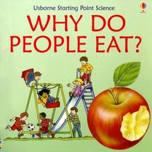 Why Do People Eat? (Starting Point Science)