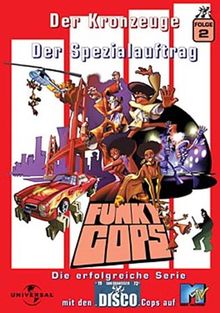 Funky Cops 2 - Der Kronzeuge - Der Spezialauftrag