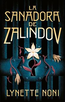 La sanadora de Zalindov (#Fantasy)