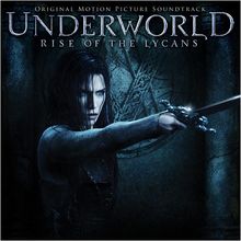 Underworld:Rise of the Lycans