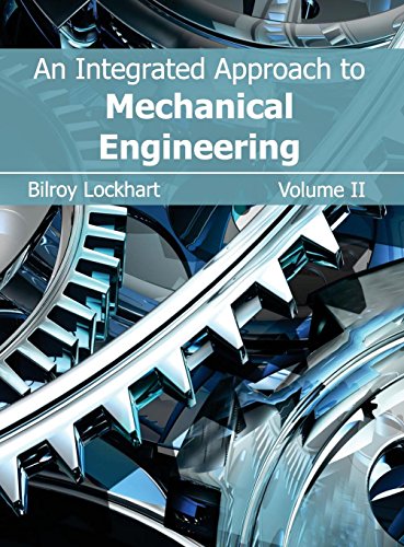 An Integrated Approach to Mechanical Engineering: Volume II