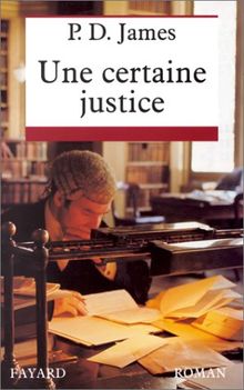 Une certaine justice