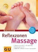 Reflexzonen-Massage (GU Ratgeber Gesundheit)