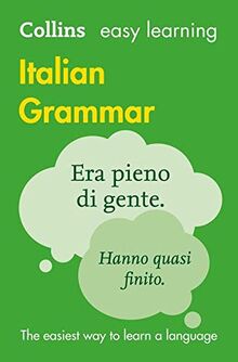 Collins Dictionaries: Easy Learning Italian Grammar: Trusted Support for Learning (Collins Easy Learning)