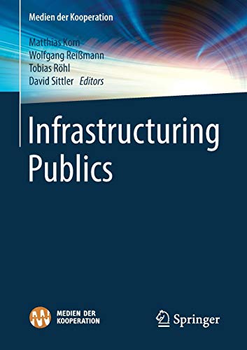 Medien der Kooperation - Media of Cooperation   Infrastructuring Publics Kartoniert (TB)