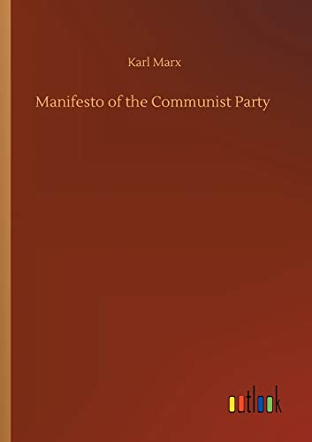 Karl Marx Manifesto Of The Communist Party