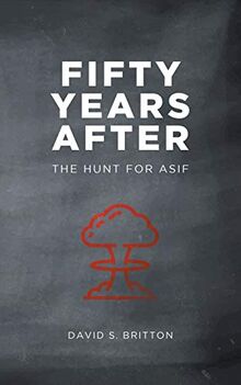 Fifty Years After: The Hunt for Asif
