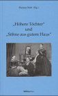 'Höhere Töchter' und 'Söhne aus gutem Haus'