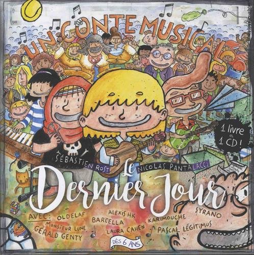 Le Dernier Jour (Livre + CD)
