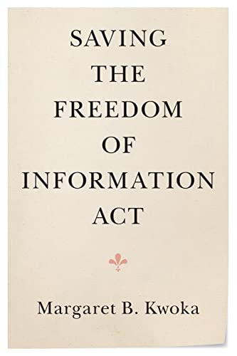 Saving the Freedom of Information Act