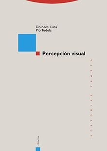 Percepción visual (Estructuras y Procesos. Cognitiva)