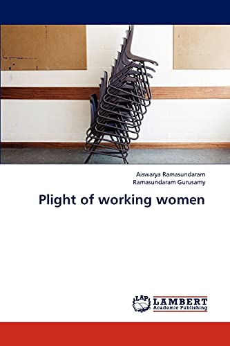 Plight of working women