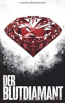 Der Blutdiamant: Thriller - Chimära Band 1 (Sandberg & Hall, Band 1)