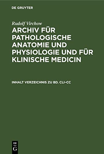 Inhalt Verzeichnis zu Bd. CLI–CC (Rudolf Virchow: Archiv für pathologische Anatomie und Physiologie und für klinische Medicin)